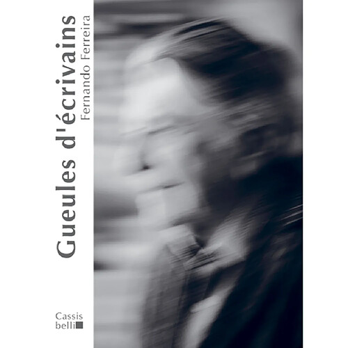 Gueules d'écrivains · Occasion