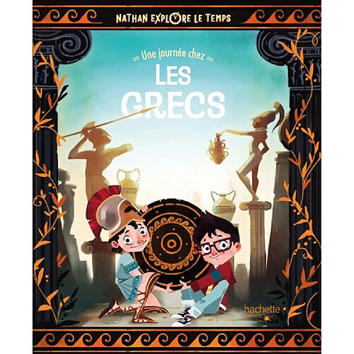 Nathan explore le temps. Une journée chez les Grecs · Occasion