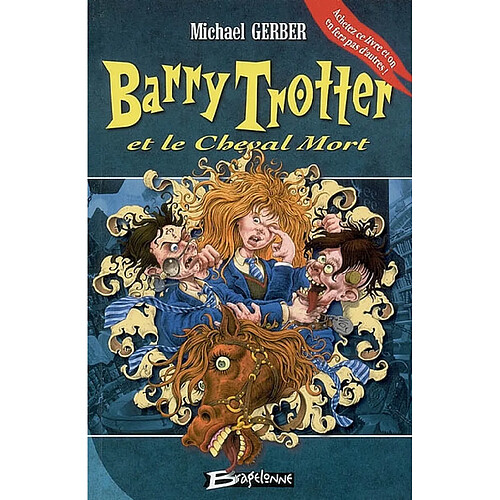 Barry Trotter et le cheval mort · Occasion