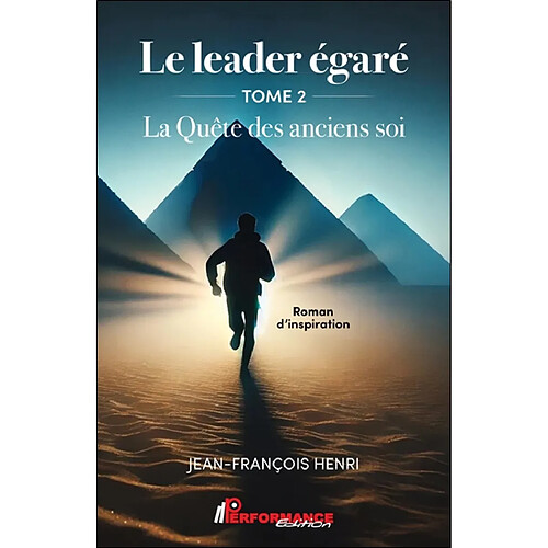 La Quête des anciens soi 2