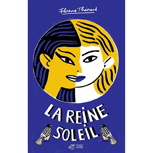 La Reine Soleil · Occasion