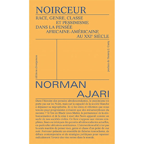 Noirceur : race, genre, classe et pessimisme dans la pensée africaine-américaine au XXIe siècle · Occasion