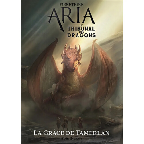 ARIA : Le Tribunal des Dragons 1/2 - La Grâce de Tamerlan