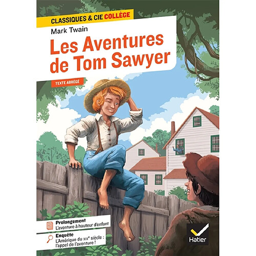 Les aventures de Tom Sawyer : texte abrégé