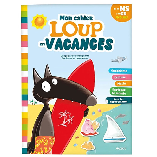 Je rentre en grande section avec Loup : 4-5 ans