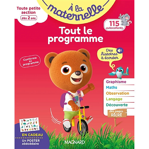 A la maternelle, toute petite section, dès 2 ans : tout le programme : conforme au programme