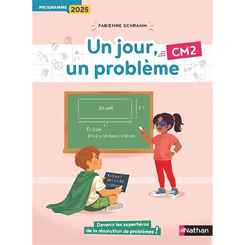 Un jour, un problème CM2 : programme 2025