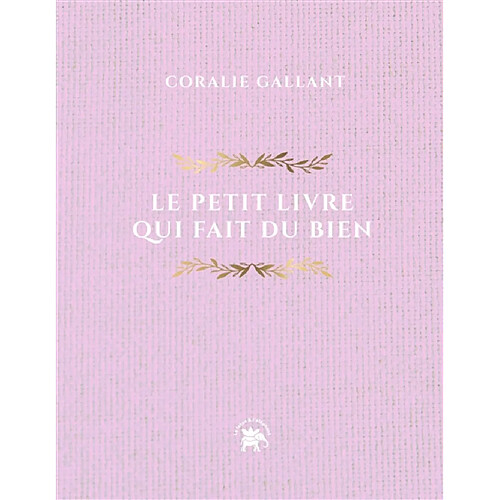 Le petit livre qui fait du bien