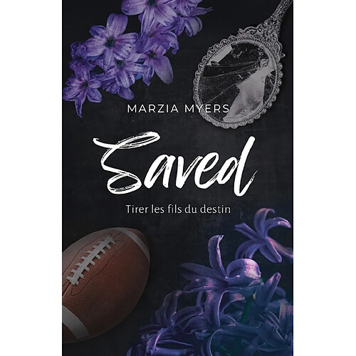Saved : tirer les fils du destin