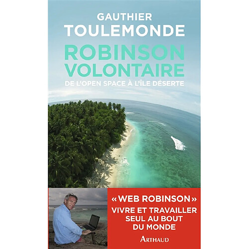 Robinson volontaire : de l'open space à l'île déserte · Occasion