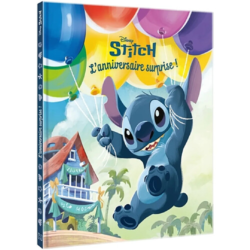 STITCH : La surprise d'anniversaire : Disney