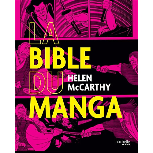 La bible du manga · Occasion