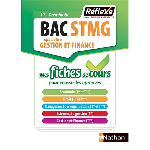 Bac STMG spécialité gestion et finance, 1re, terminale : mes fiches de cours pour réussir les épreuves · Occasion