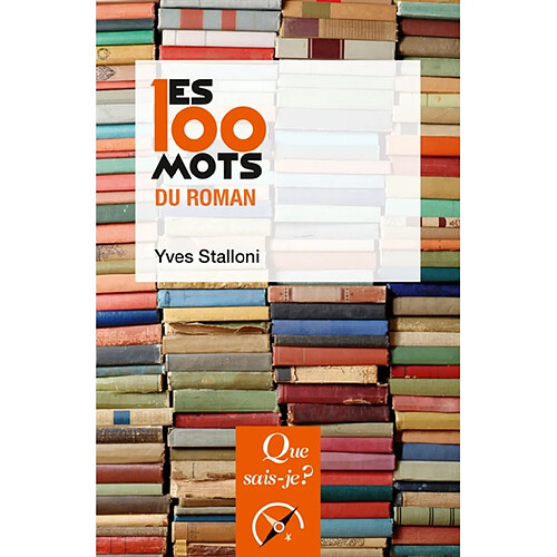 Les 100 mots du roman · Occasion