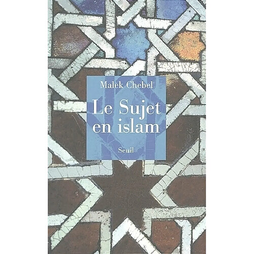 Le sujet en islam · Occasion