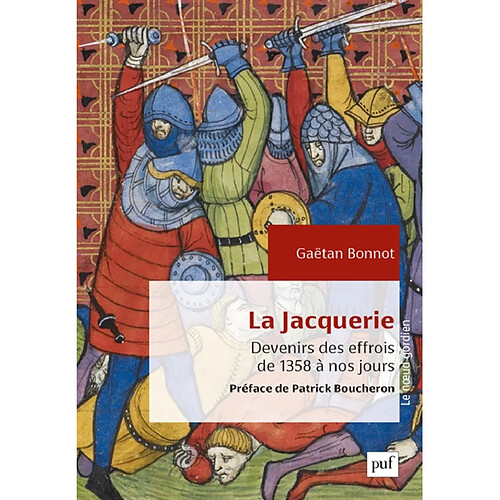 La Jacquerie : devenirs des effrois de 1358 à nos jours