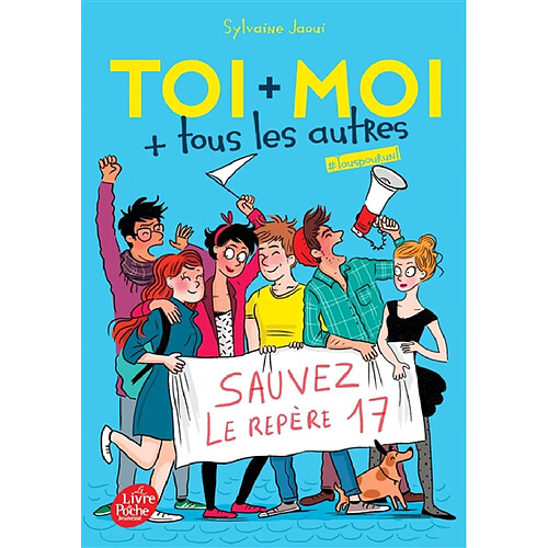 Toi + moi + tous les autres. Vol. 4. Tous pour un · Occasion