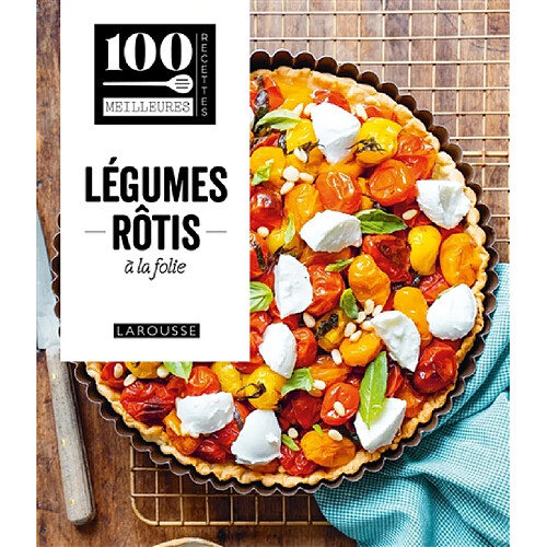 Légumes rôtis à la folie !