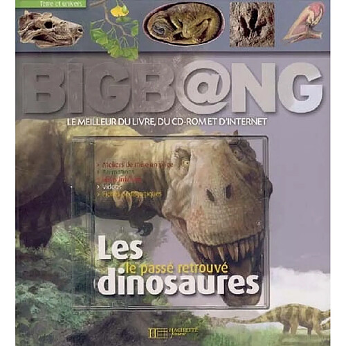 Les dinosaures : le passé retrouvé · Occasion
