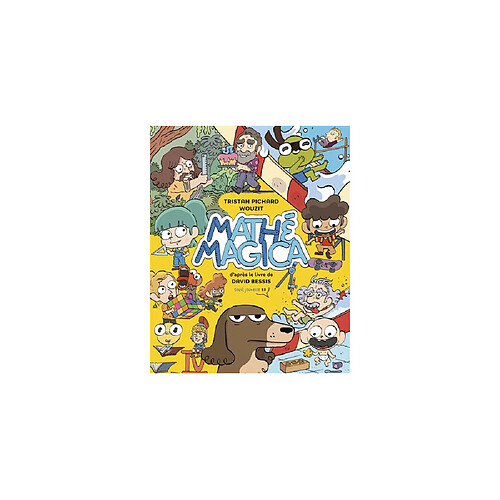 Seuil Jeunesse Mathémagica (Grand format) - Bande dessinée illustrée 112 pages