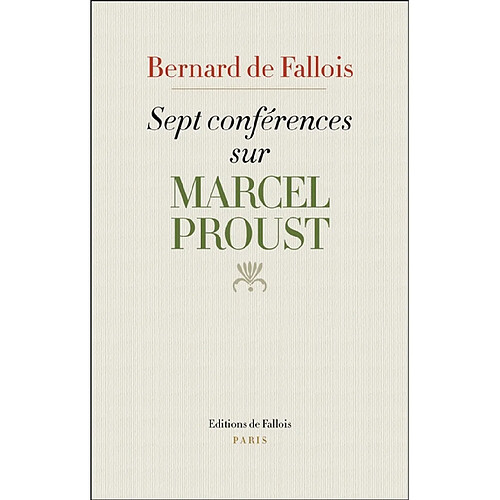 Sept conférences sur Marcel Proust. Lecteurs de Proust · Occasion