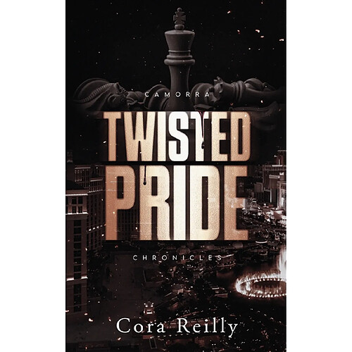Camorra chronicles. Vol. 3. Twisted pride