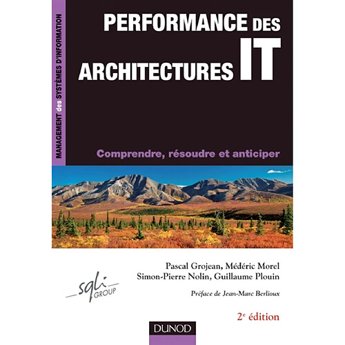 Performances des architectures IT : comprendre, résoudre et anticiper · Occasion