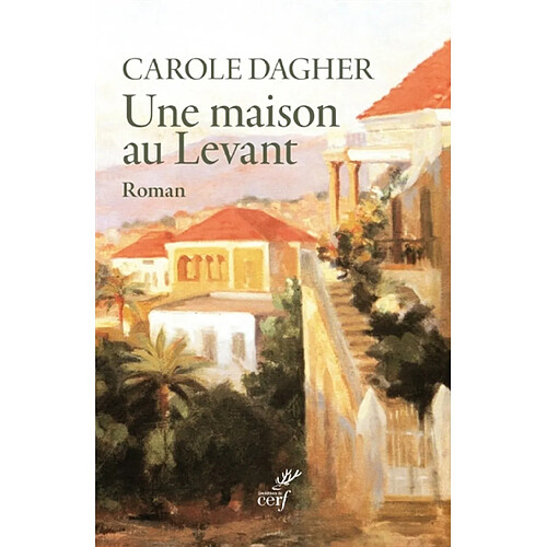 Une maison au Levant · Occasion