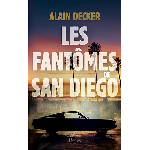 Les fantômes de San Diego · Occasion