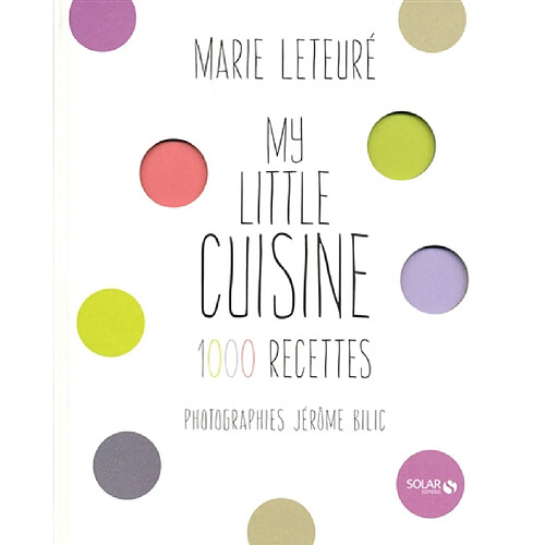 My little cuisine : 1.000 recettes · Occasion