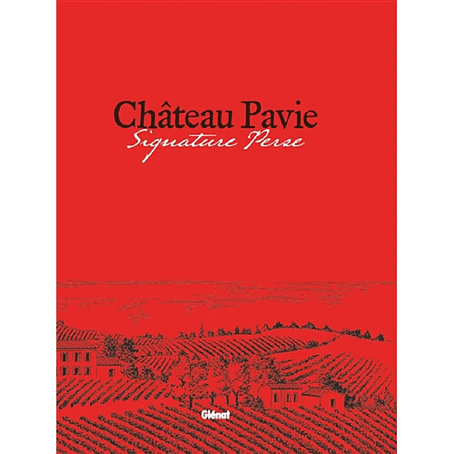 Château Pavie : signature Perse · Occasion