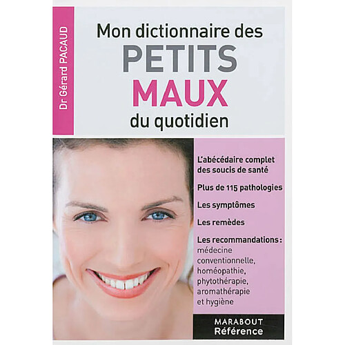 Mon dictionnaire des petits maux du quotidien · Occasion