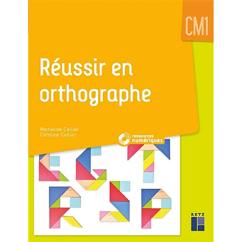 Réussir en orthographe : CM1 · Occasion