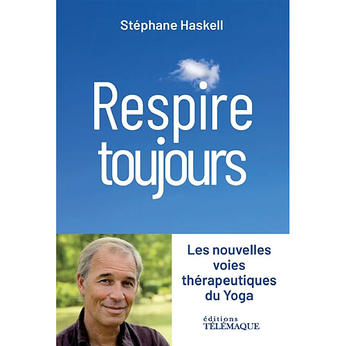 Respire toujours : histoires de souffles de vie