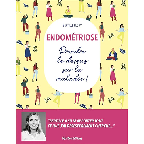 Endométriose : prendre le dessus sur la maladie ! · Occasion