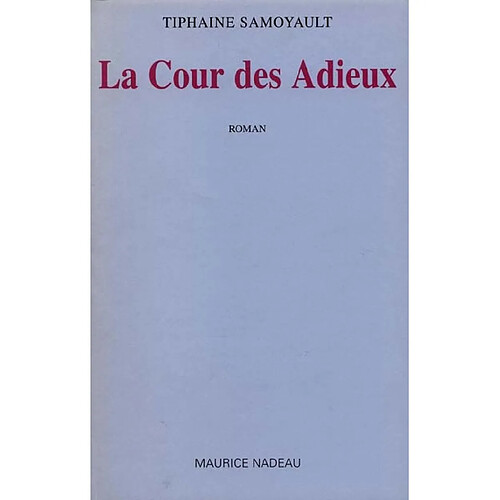 La cour des adieux · Occasion