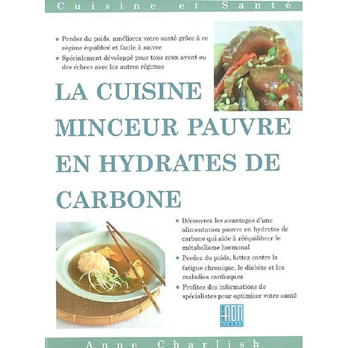 La cuisine minceur pauvre en hydrates de carbone · Occasion