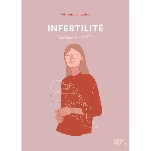 Infertilité : Traverser la tempête · Occasion