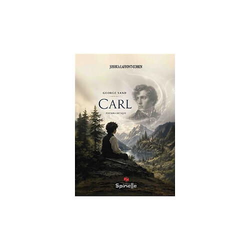 Carl de George Sand - Édition critique - Grand format - Broché - 94 pages