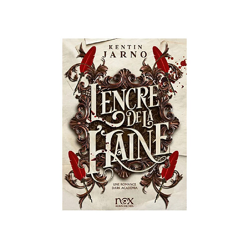 L’Encre de la haine (Dark Academia Romance) - Kentin Jarnno - Broché