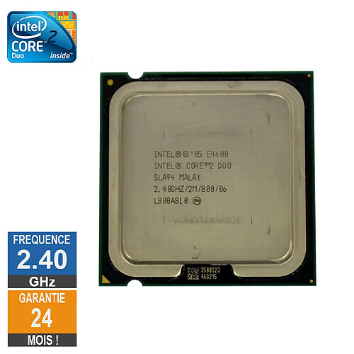 Intel E4600 2.40GHz · Reconditionné