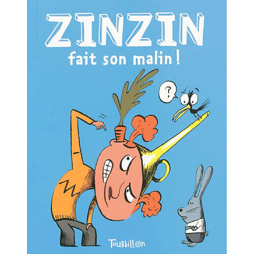 Zinzin. Vol. 1. Zinzin fait son malin ! · Occasion