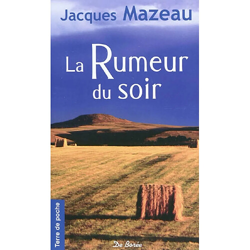La rumeur du soir · Occasion