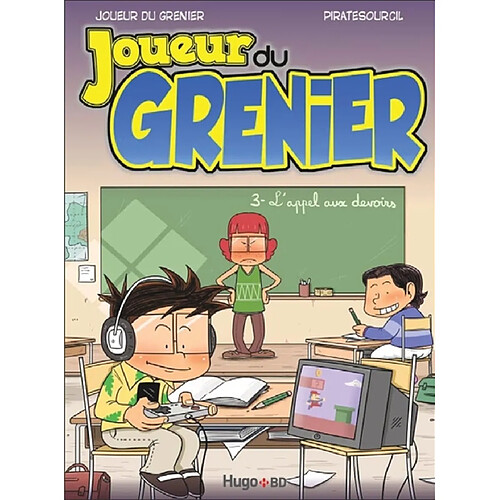 Joueur du grenier. Vol. 3. L'appel aux devoirs · Occasion