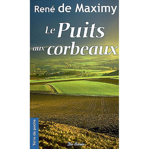 Le puits aux corbeaux · Occasion
