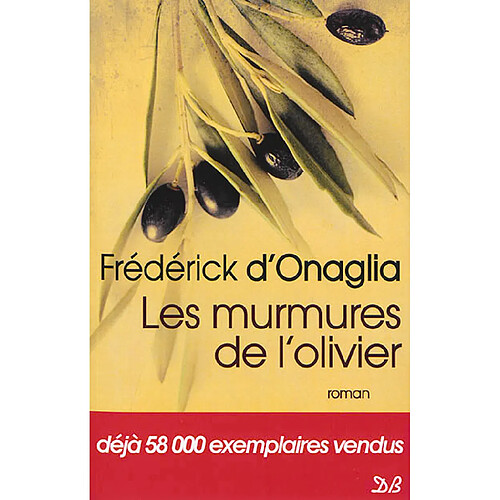 Les murmures de l'olivier · Occasion