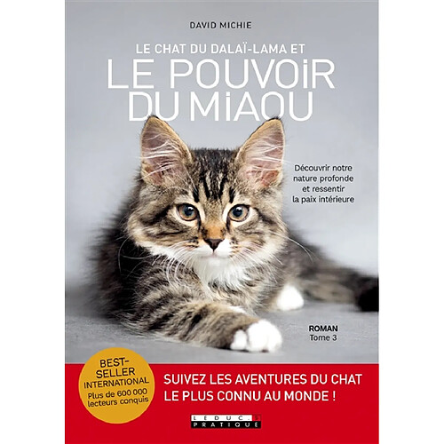 Le chat du dalaï-lama. Vol. 3. Le chat du dalaï-lama et le pouvoir du miaou · Occasion