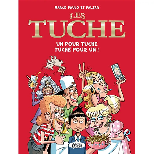 Les Tuche. Un pour Tuche, Tuche pour un ! · Occasion