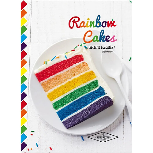 Rainbow cakes : recettes colorées ! · Occasion