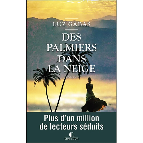 Des palmiers dans la neige · Occasion